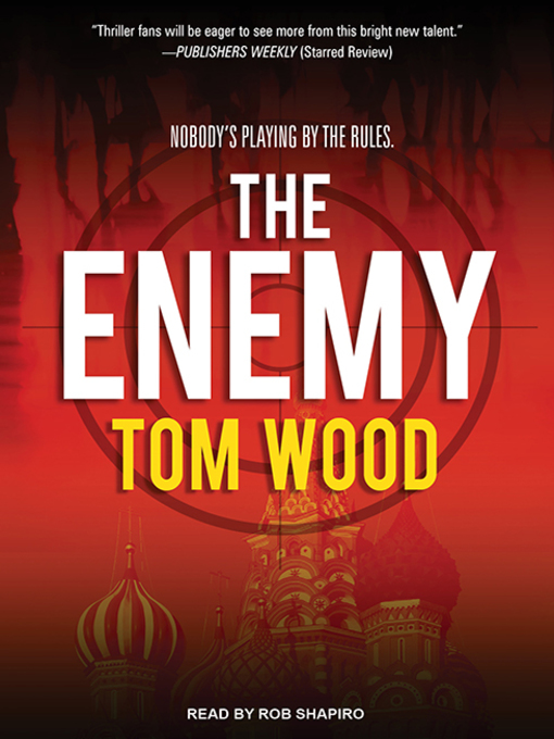 Title details for The Enemy by Tom Wood - Wait list